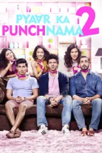 Pyaar Ka Punchnama 2 (2015) WEB-DL Hindi Full Movie 480p | 720p | 1080p