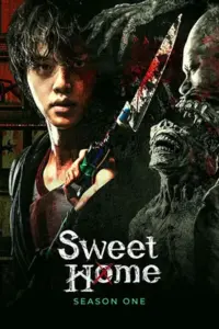 Sweet Home (Season 1) Dual Audio {Hindi-English} 480p || 720p || 1080p