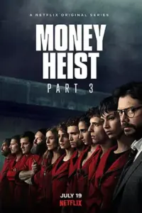 Money Heist (Season 3) Dual Audio Complete Netflix WEB Series 480p | 720p