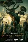 Raised by Wolves (Season 1-2) Complete English HBO-MAX WEB Series 720p WEB-DL