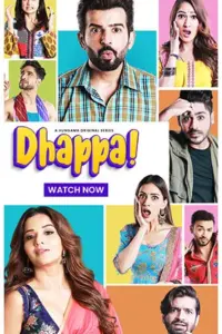 Dhappa (2022) Season 1 Hindi Complete Hungama WEB Series 480p | 720p | 1080p HDRip