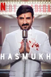 Hasmukh (2021) Season 1 Hindi Complete Netflix Original WEB Series 480p | 720p WEB-DL