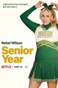 Senior Year (2022) Netflix Original Dual Audio {Hindi-English} 480p | 720p | 1080p