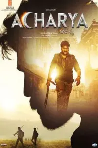 Acharya (2023) WEB-DL UnCut Full Movie 480p | 720p | 1080p | 2160p 4K