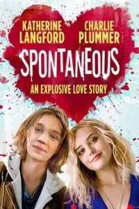 Spontaneous (2020) Dual Audio {Hindi-English} 480p | 720p | 1080p