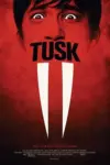 Tusk (2014) Dual Audio WeB-DL 480p | 720p | 1080p