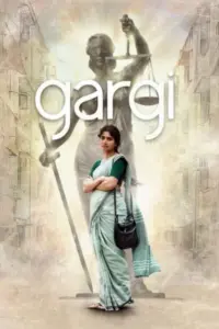 Gargi (2022) WEB-DL Dual Audio Full Movie 480p | 720p | 1080p | 2160p