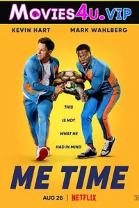 Me Time (2022) Dual Audio {Hindi-English} 480p | 720p | 1080p