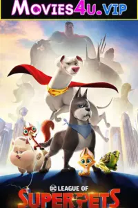 DC League of Super Pets (2022) Dual Audio WeB-DL 480p | 720p | 1080p | 2160p 4K