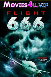 Flight 666 (2018) Dual Audio {Hindi-English} 480p | 720p | 1080p