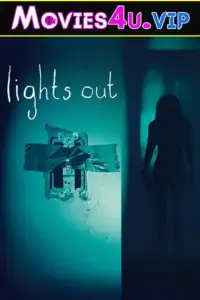 Lights Out (2016) Dual Audio {Hindi-English} 480p | 720p | 1080p