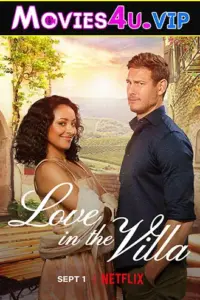 Love In The Villa (2022) Dual Audio {Hindi-English} 480p | 720p | 1080p