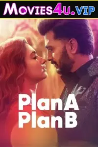 Plan A Plan B – Netflix Original (2022) WEB-DL Hindi Full Movie 480p | 720p | 1080p