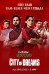 City of Dreams (2019) Season 1 Hindi Complete Hotstar Specials WEB Series 480p & 720p