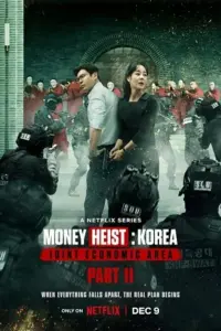 Money Heist: Korea – Joint Economic Area – Netflix Original (2022) Season 1 – Part 2 Multi Audio {Hindi-English-Korean} 480p || 720p || 1080p