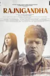 Rajnigandha (2021) Hindi Full Movie 480p | 720p | 1080p
