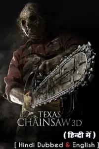 Texas Chainsaw (2013) Dual Audio {Hindi-English} 480p | 720p | 1080p