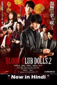 Blood Club Dolls 2 (2010) WEB-DL Dual Audio {Hindi-English} 480p | 720p