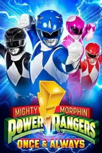 Mighty Morphin Power Rangers: Once & Always (2023) WEB-DL Dual Audio {Hindi-English} 480p | 720p | 1080p