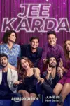 Jee Karda (2023) (Season 1) Hindi {Amazon Prime Series} WEB-DL || 480p || 720p || 1080p