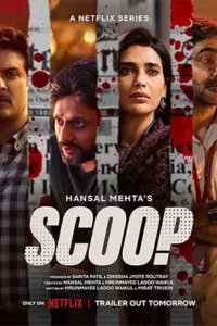 Scoop (2023) (Season 1) Hindi {Netflix Series} Complete 480p || 720p || 1080p WEB-DL