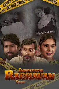 Inspector Raghavan Files (2023) S01 Hindi HDRip Complete WEB Series 480p | 720p | 1080p WEB-DL