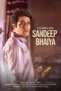 Sandeep Bhaiya (2023) S01 Hindi HDRip Complete WEB Series 480p | 720p | 1080p WEB-DL