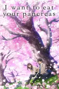 I Want to Eat Your Pancreas (2018) BluRay Multi-Audio 480p | 720p | 1080p