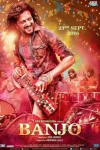 Banjo (2016) Hindi Full Movie WEB-DL 480p | 720p | 1080p