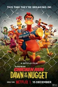 Chicken Run: Dawn of the Nugget (2023-Netflix Original) Dual Audio {Hindi-English} WEB-DL 480p | 720p | 1080p