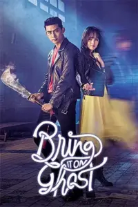 Bring It On, Ghost (Season 1 – K-Drama Tv Series) Hindi Dubbed (ORG) Complete All Episodes 480p | 720p | 1080p WEB-DL