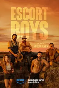 Escort Boys (2023) Season 1 Complete English WEB Series 480p | 720p | 1080p WEB-DL