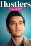 Hustlers (2024) Season 1 Hindi Complete AMZN-MiniTV WEB Series 480p | 720p | 1080p WEB-DL