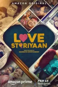 Love Storiyaan – Amazon Prime (2024) Season 1 Complete Hindi WEB Series 480p | 720p | 1080p WEB-DL