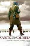 Saints and Soldiers (2003) Dual Audio BluRay 480p | 720p | 1080p