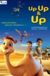 Up Up & Up (2019) WEB-DL Dual Audio {Hindi-English} Full-Movie 480p | 720p | 1080p