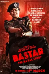 Bastar: The Naxal Story (2024) WEB-DL Hindi Full Movie 480p | 720p | 1080p | 2160p 4K