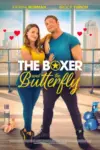 The Boxer and the Butterfly (2023) WEB-DL {English With Subtitles} Full Movie 480p | 720p | 1080p