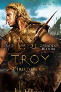 Troy (2004) Dual Audio {Hindi-English} 480p | 720p | 1080p