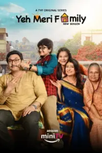 Yeh Meri Family (Season 1-3) Hindi Amazon MiniTV Complete Web Series 480p | 720p | 1080p WEB-DL