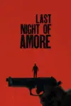 Last Night of Amore (2023) WEB-DL Multi Audio {Hindi + Italian + Tamil + Telugu} 480p | 720p | 1080p