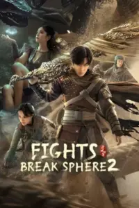 Fights Break Sphere 2 (2023) Dual Audio WeB-DL 480p | 720p | 1080p