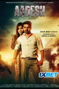 Aadesh (2024) HDCAMRip Hindi Movie 480p | 720p | 1080p