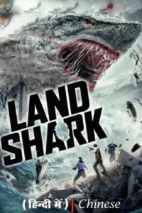 Land Shark (2020) Dual Audio WeB-DL 480p | 720p | 1080p