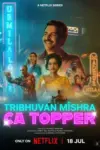 Tribhuvan Mishra CA Topper (2024) Season 1 WEB Series 480p | 720p | 1080p WEB-DL