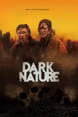 Dark Nature (2022) BluRay Dual Audio Full Movie 480p | 720p | 1080p