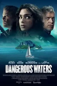 Dangerous Waters (2023) BluRay Dual Audio Full Movie 480p | 720p | 1080p