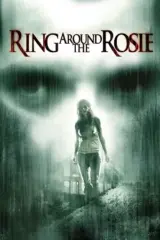 Ring Around the Rosie (2006) Dual Audio {Hindi-English} BluRay 480p | 720p | 1080p