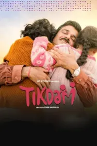 Tikdam (2024) Hindi WEB-DL Full Movie 480p | 720p | 1080p