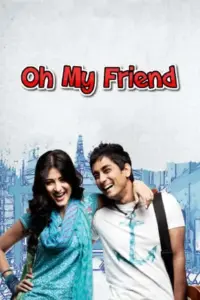 Oh My Friend (2011) WEB-DL Dual Audio Full Movie 480p | 720p | 1080p